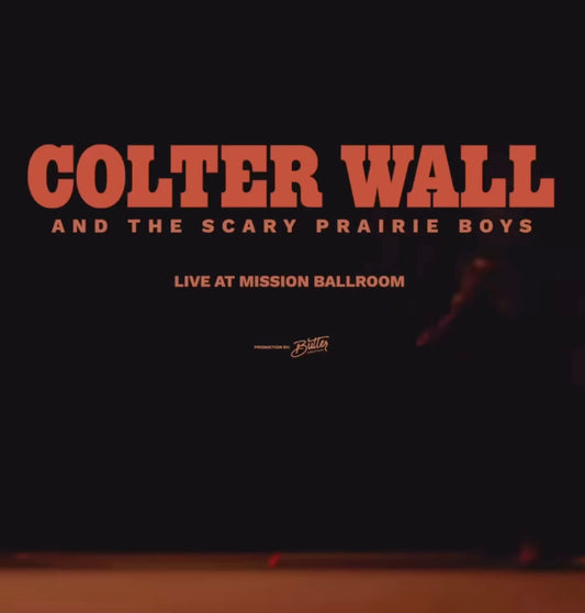 Colter Wall Live Performance Videos
