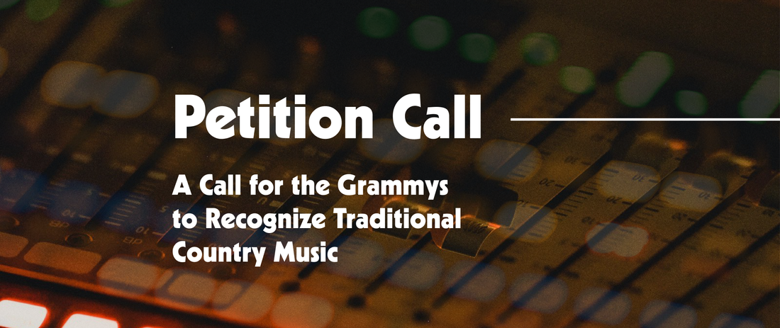 A Call for the Grammys to Recognize Traditional Country Music