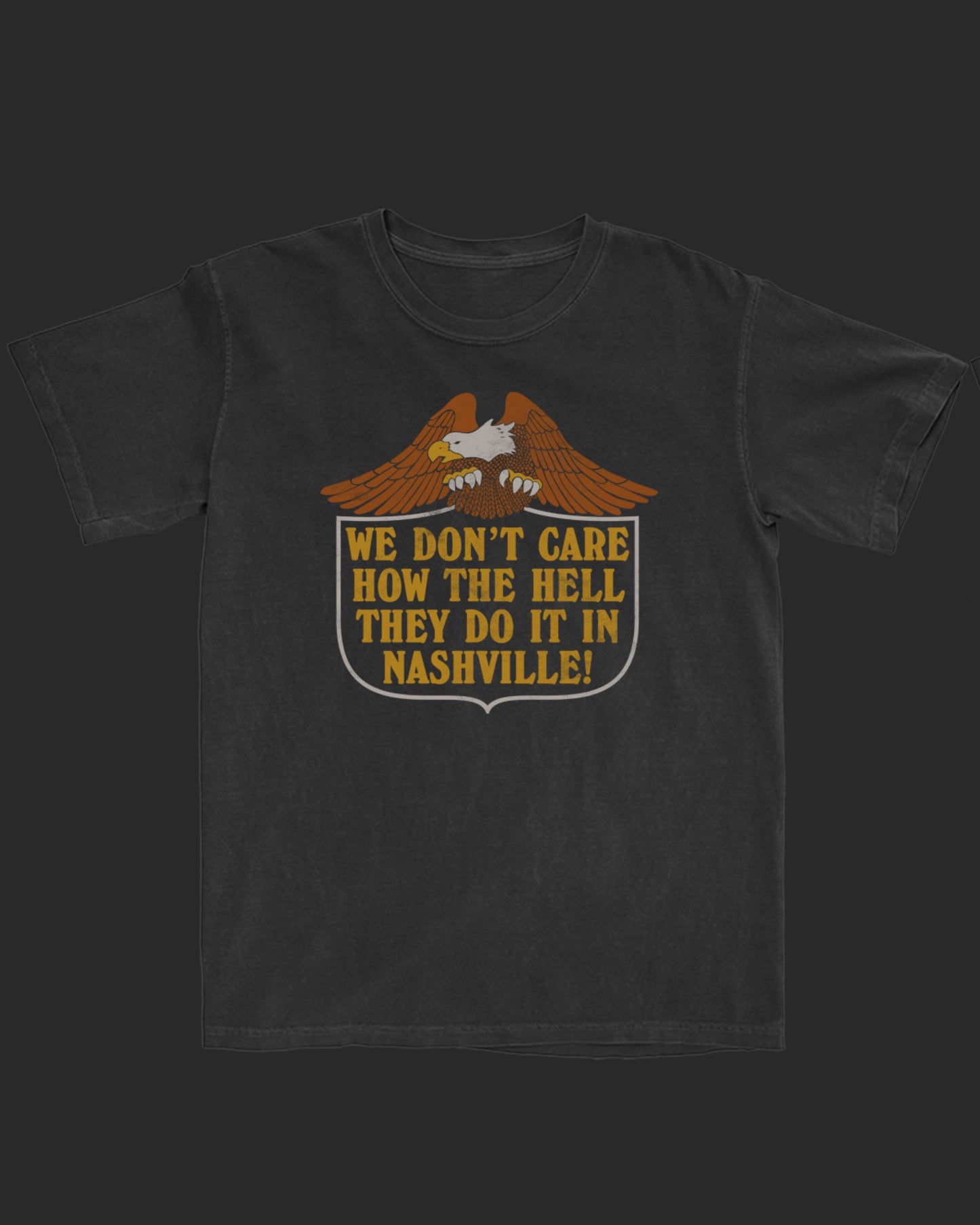 "WE DON'T CARE" T-Shirt