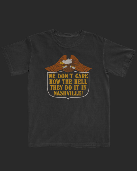 "WE DON'T CARE" T-Shirt